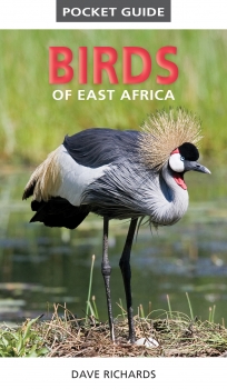 A Photographic Guide To Birds Of East Africa by Richards
